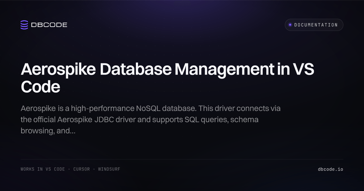 Aerospike Database Management in VS Code | DBCode