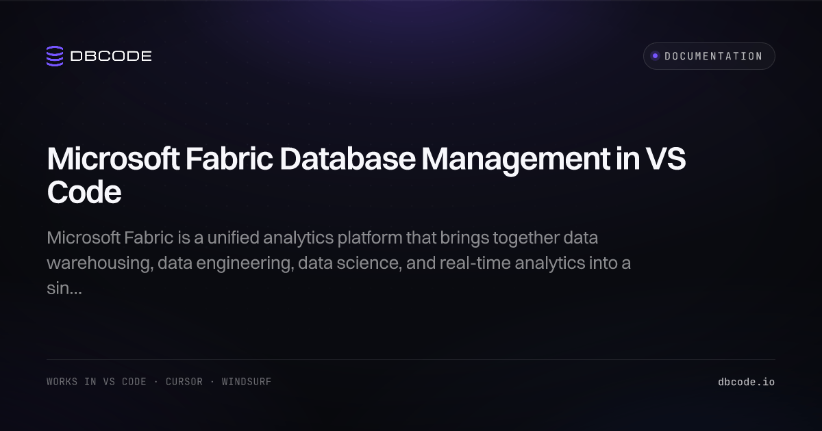 Microsoft Fabric Database Management in VS Code | DBCode